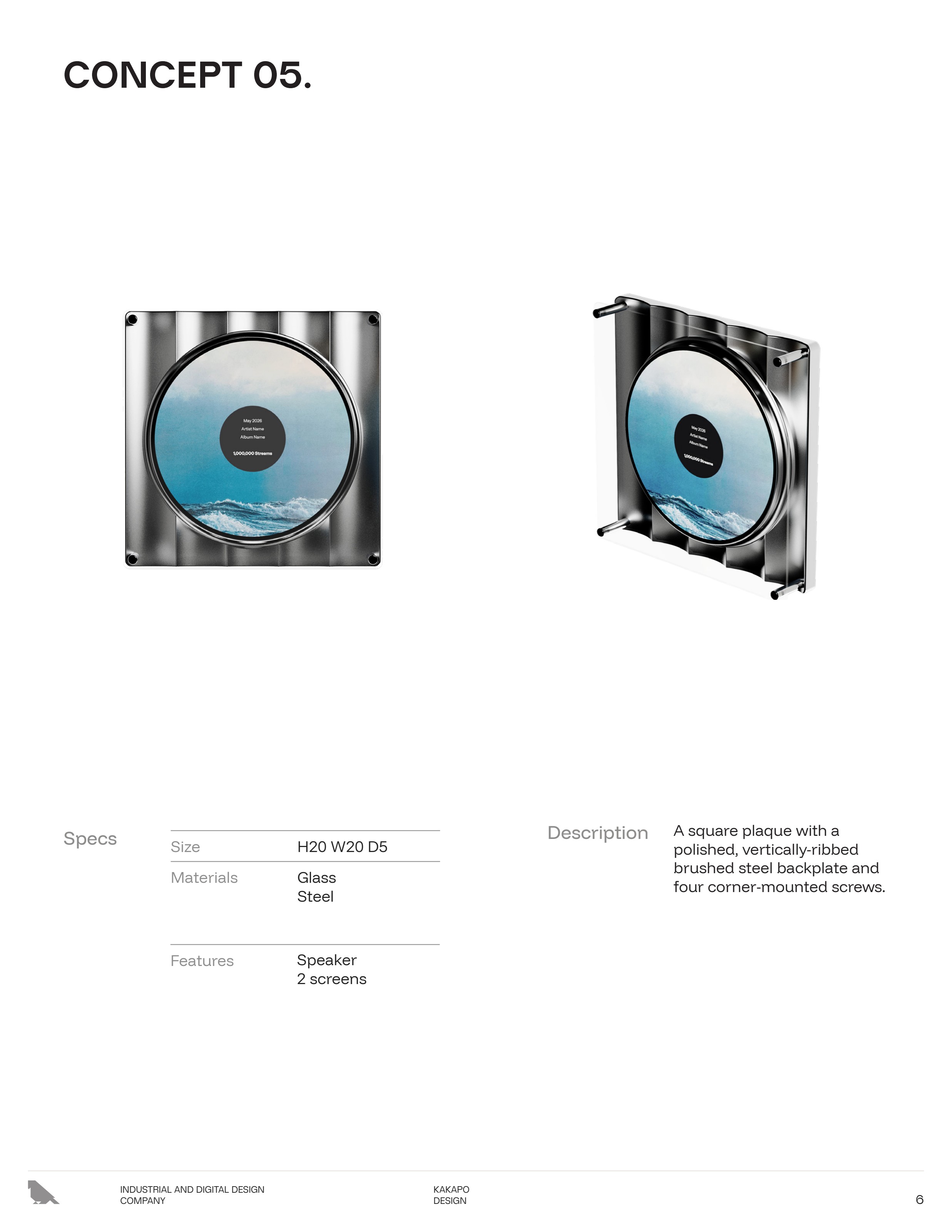 Concept 5 — Ribbed Steel Square